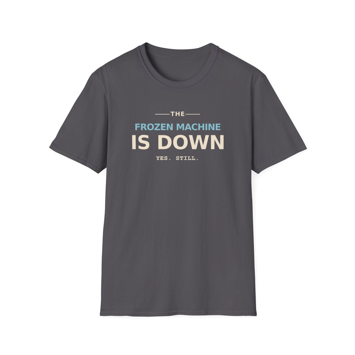 Copy of Already Out T-Shirt