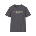 No Blender T-Shirt