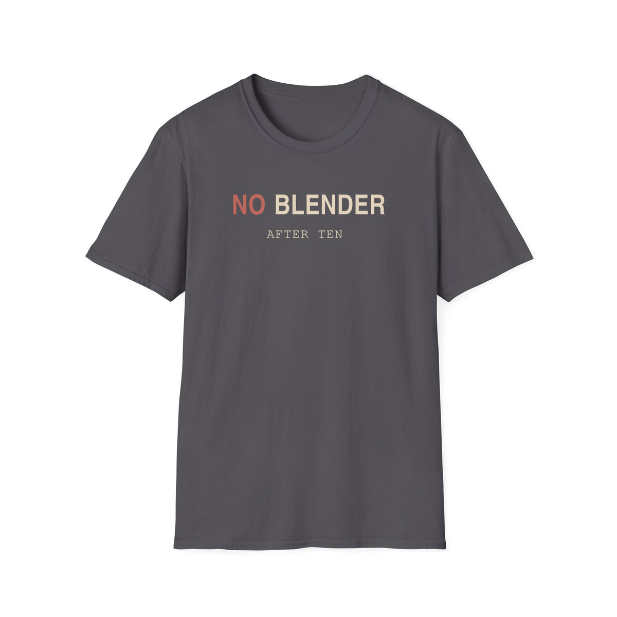 No Blender T-Shirt