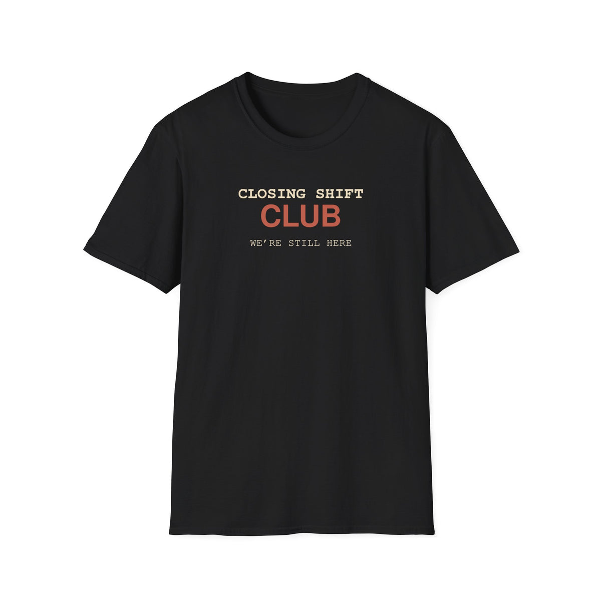 Closing Club T-Shirt