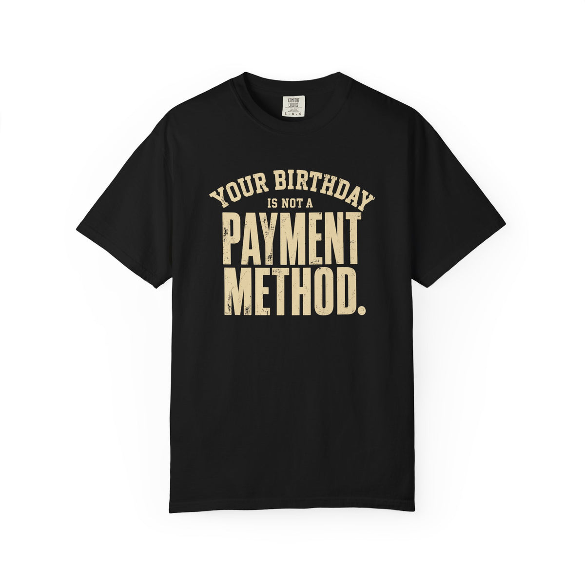Your Birthday T-Shirt