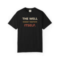 The Well T-Shirt