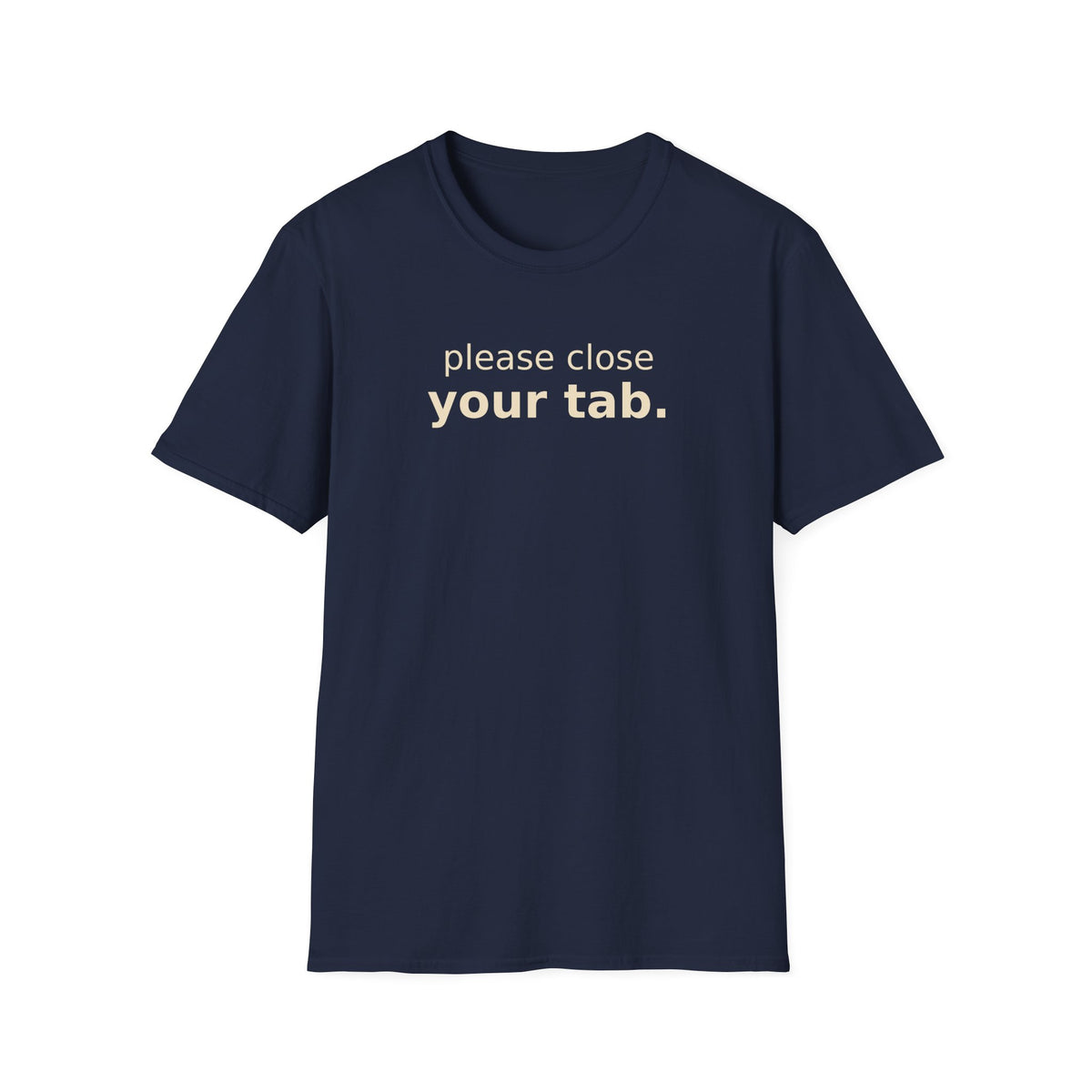 Your Tab. T-Shirt