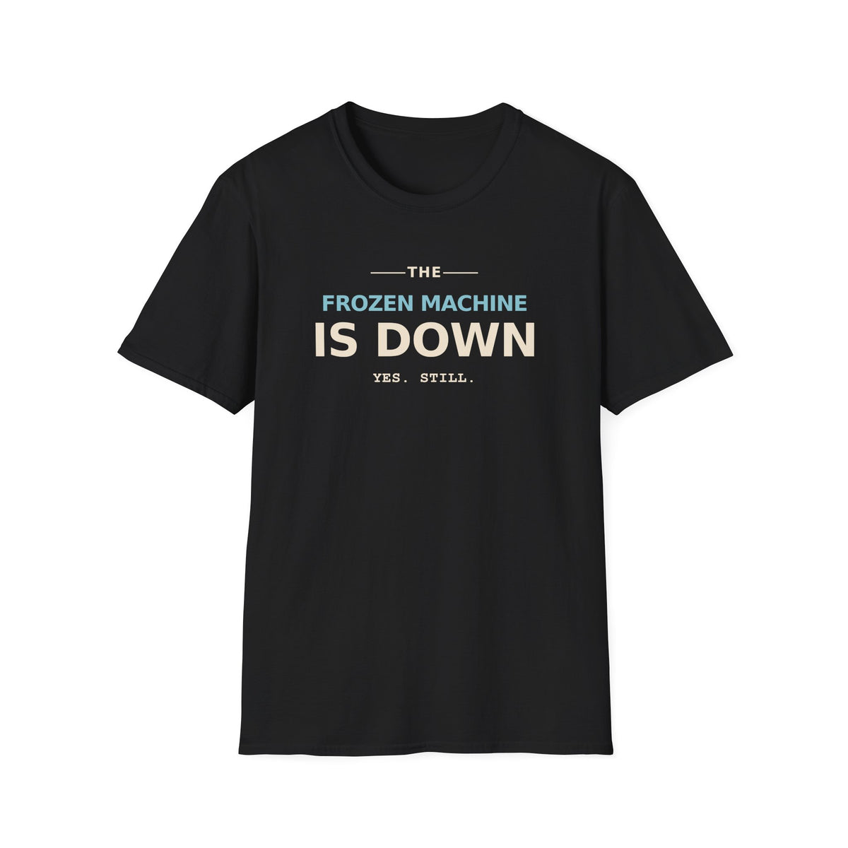 Copy of Already Out T-Shirt