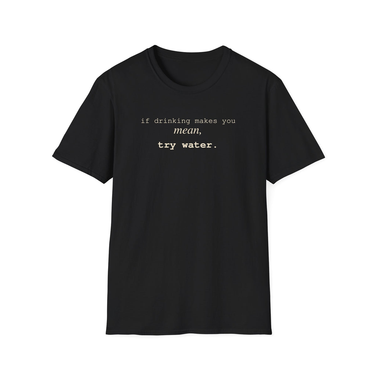 Try Water T-Shirt