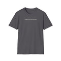I Heard... T-Shirt
