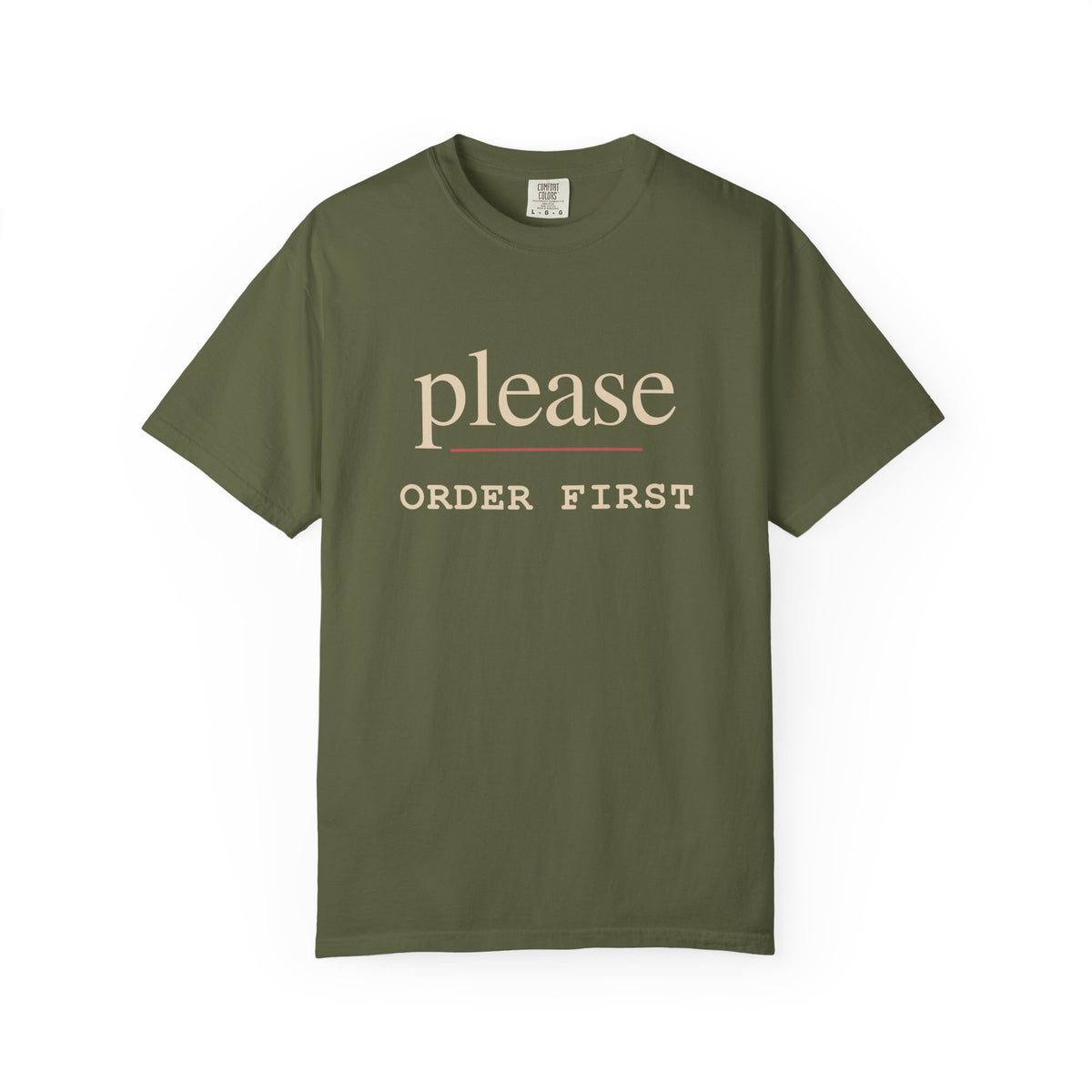 Please Order First Dark T-Shirt