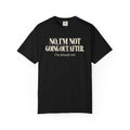 Already Out T-Shirt