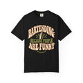 Bartending Because People Are Funny T-Shirt
