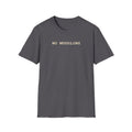No Muddling T-Shirt T
