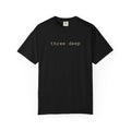 Three Deep T-Shirt