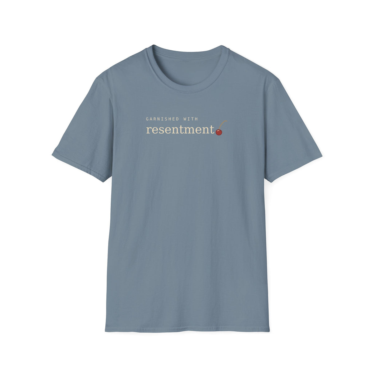 Resentment T-Shirt