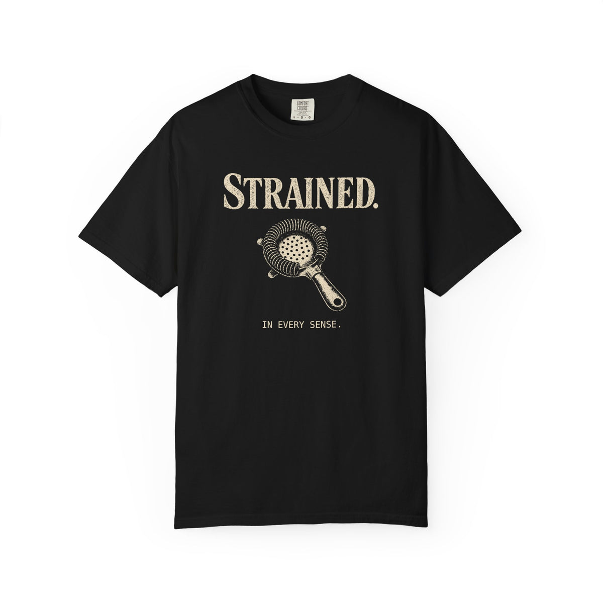 Strained. T-Shirt