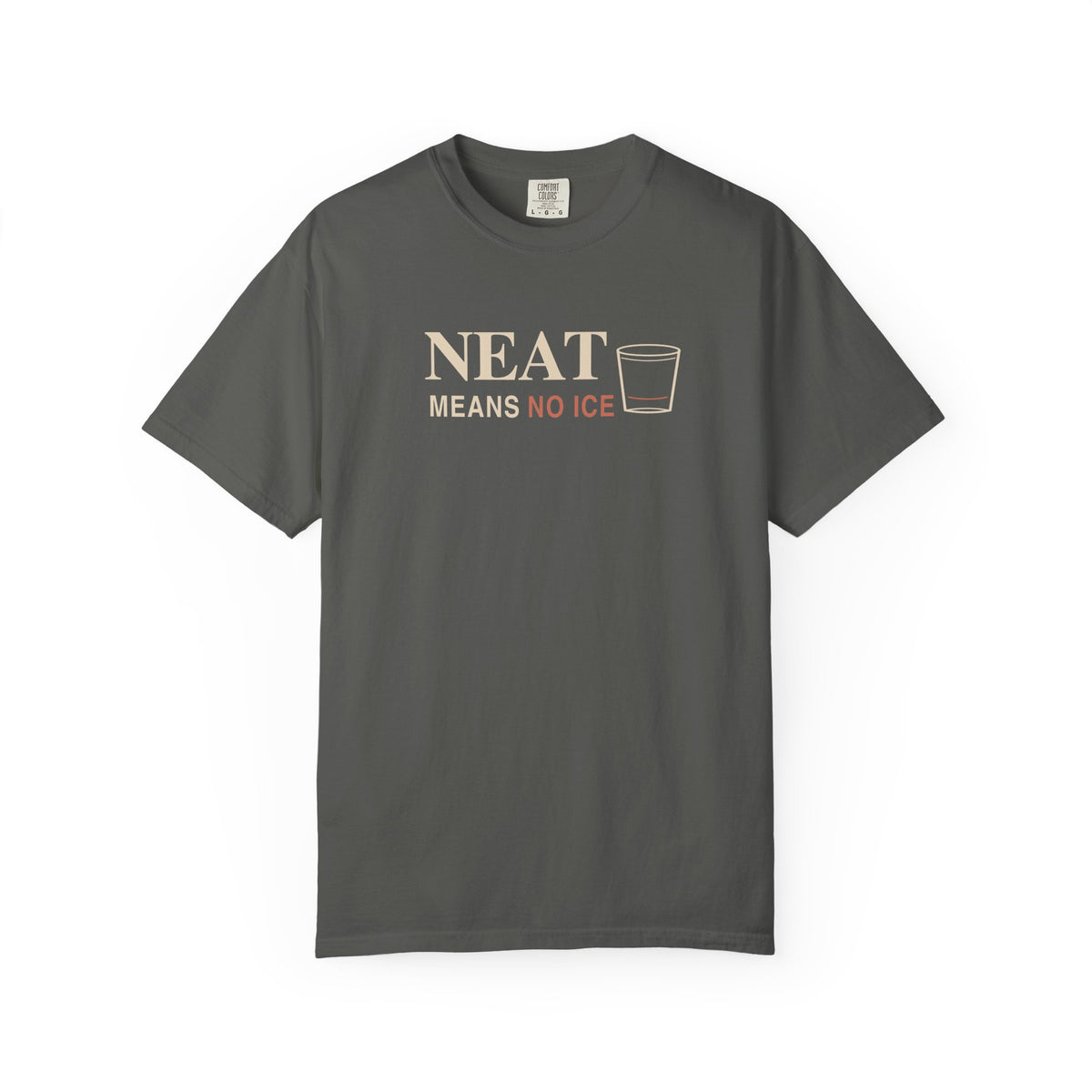 Neat Means No Ice Dark T-Shirt